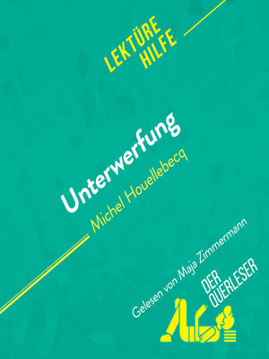 cover image of Unterwerfung von Michel Houellebecq Lektürehilfe